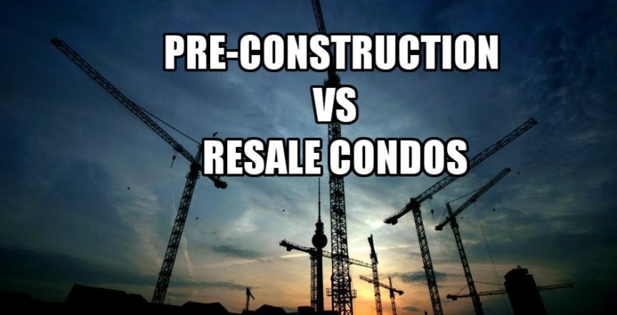 pre con vs resale condos